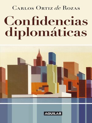 cover image of Confidencias diplomáticas